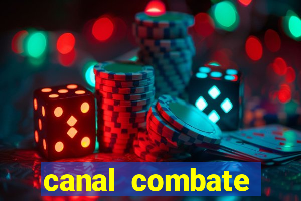 canal combate online ao vivo multicanais